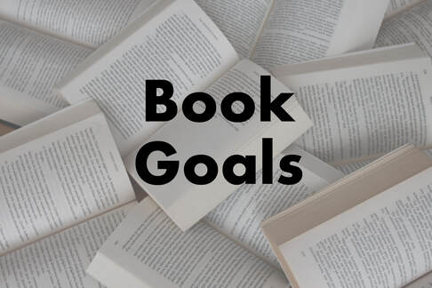 Text that says Book Goals over a background image of books opened and laying on top of each other.